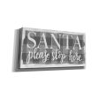 Santa Please Stop Here  by Misty Michelle, Canvas Wall Art For Sale